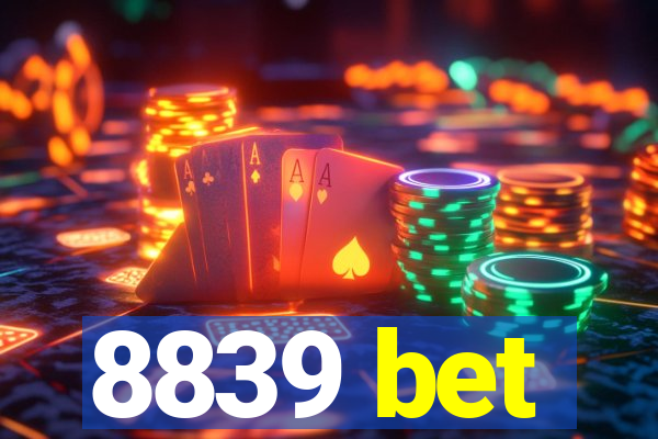 8839 bet